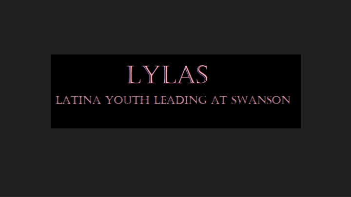 Empowering Latina Leadership Through Culture and Service