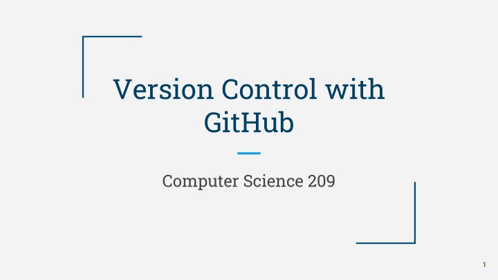 Master Version Control with GitHub in Computer Science 209.1