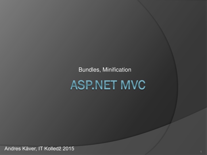 ASP.NET MVC Bundling and Minification Best Practices