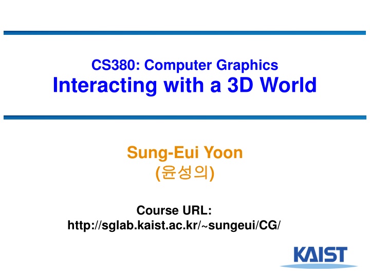 Computer Graphics: Interacting with a 3D World Course Overview