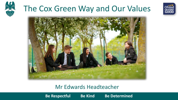 The Cox Green Way: Values, Vision, and Success