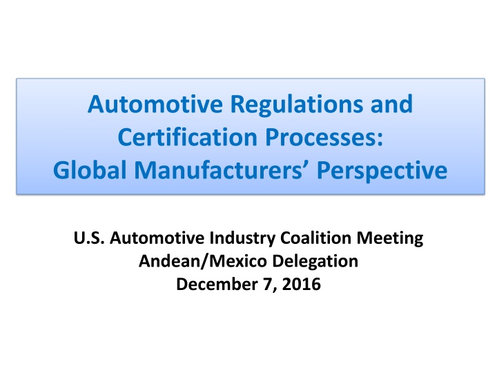 Global Automotive Regulations and Certification Processes: Enhancing Safety and Environmental Standards