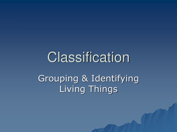 The Classification of Living Things