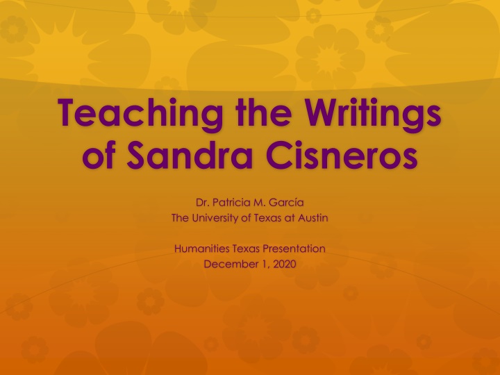 Exploring the Writings of Sandra Cisneros