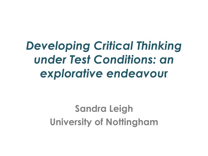 Enhancing Critical Thinking in Test Conditions: Challenges and Strategies