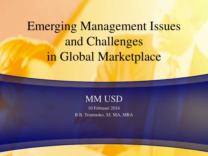 Emerging Management Challenges in Global Marketplace