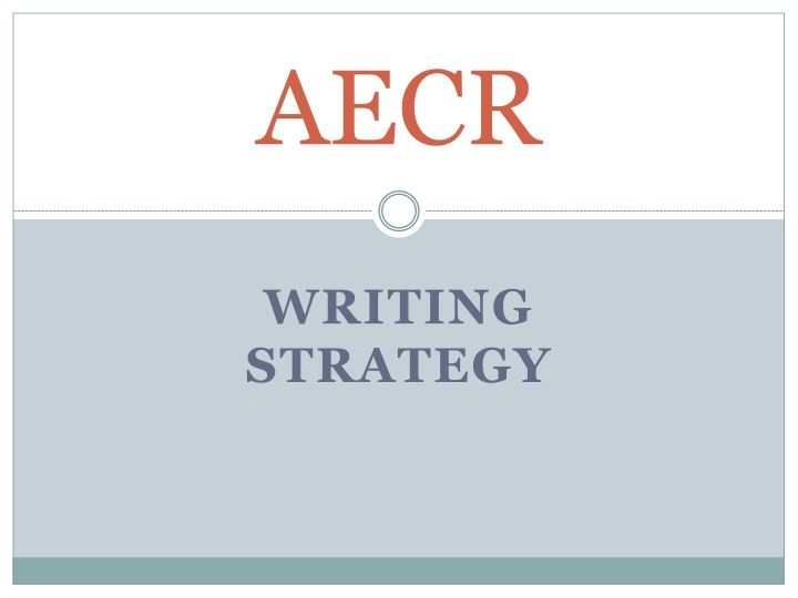 AECR Writing Strategy for Effective Responses