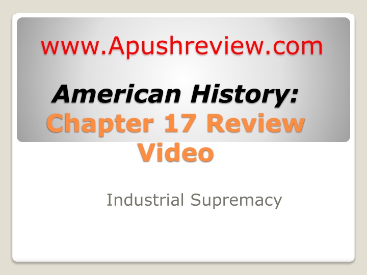 Key Aspects of Industrial Growth in American History