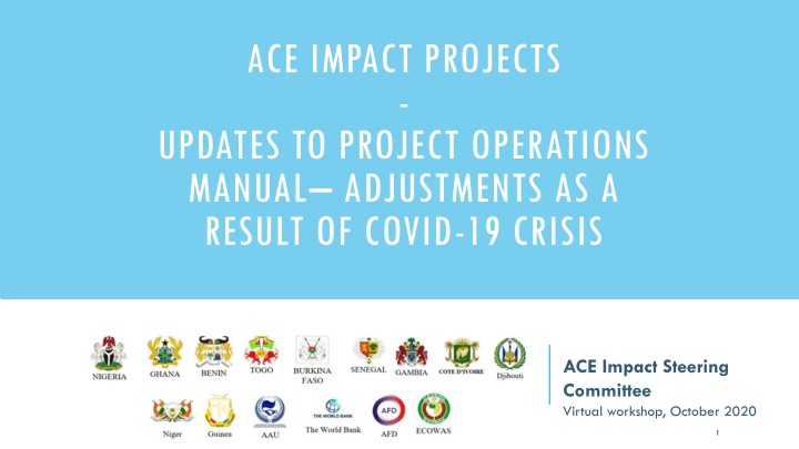 ACE Impact Projects Updates: COVID-19 Operations Manual Adjustments