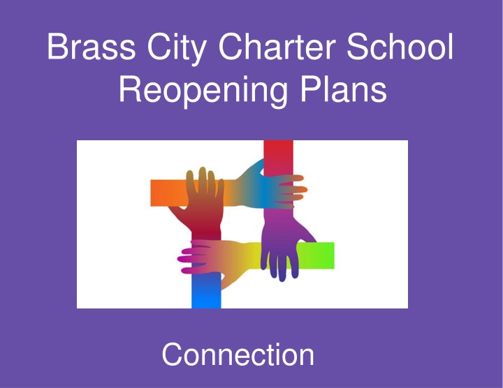 Brass City Charter School Reopening Plans Update