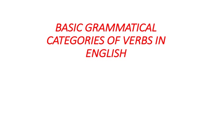 Six Grammatical Categories of Verbs in English