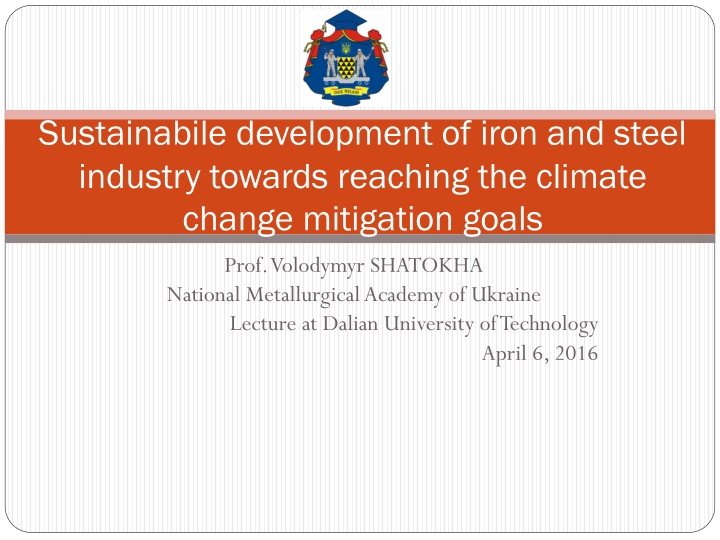 Sustainable Development of Iron and Steel Industry for Climate Change Mitigation