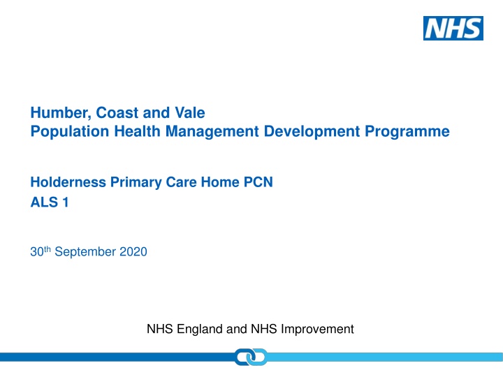 Population Health Management Development Programme Overview