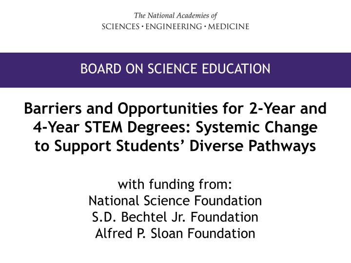 Enhancing STEM Degree Completion: Barriers, Opportunities, and Solutions