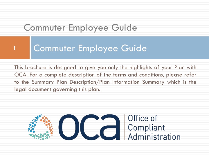 Commuter Employee Guide: Understanding Your OCA Plan Benefits