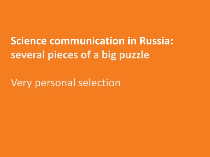 Diving into Science Communication Initiatives in Russia
