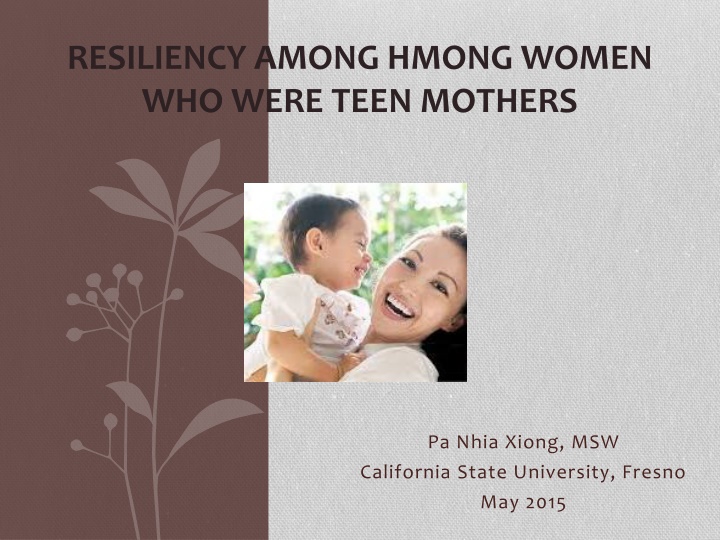 Resiliency Among Hmong Teen Mothers