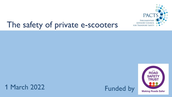 The Safety of Private E-Scooters: Regulations and Recommendations