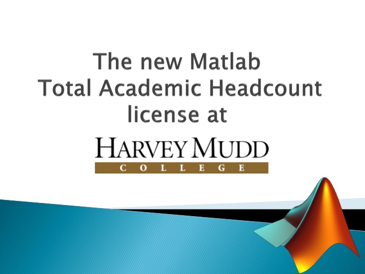 Overview of Matlab Usage at HMC: Insights and Prospects