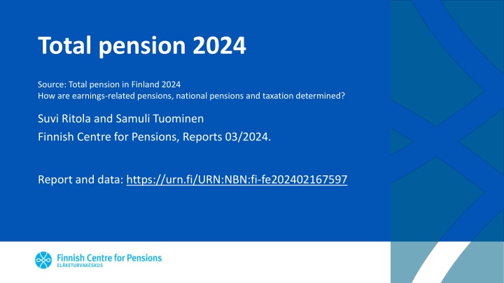 Insight into Pension System in Finland - Analysis 2024