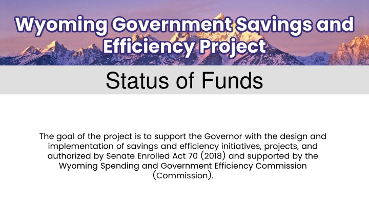 Wyoming Government Savings and Efficiency Project Status Update