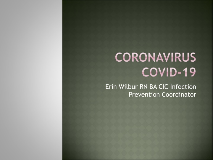 COVID-19: Basics, Spread, Symptoms, and Evaluation Criteria