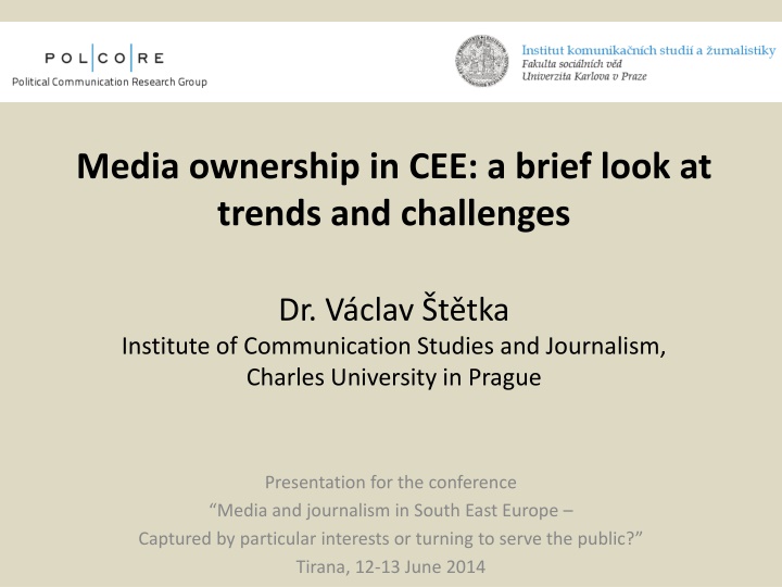 Challenges and Trends in Media Ownership in Central and Eastern Europe