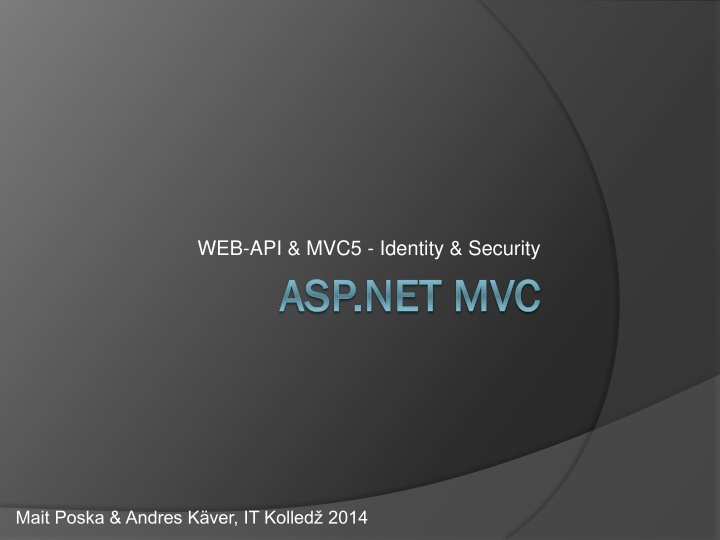 ASP.NET Web API Security and Authentication Overview
