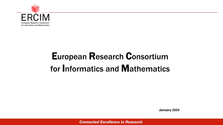 ERCIM: Driving ICT Excellence in Europe