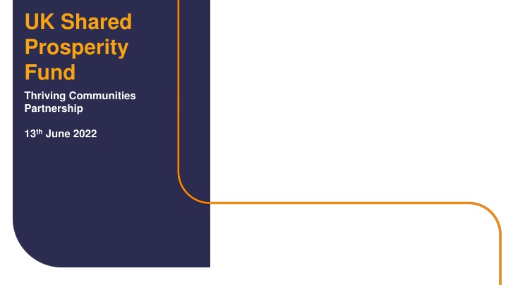 UK Shared Prosperity Fund for Thriving Communities Partnership
