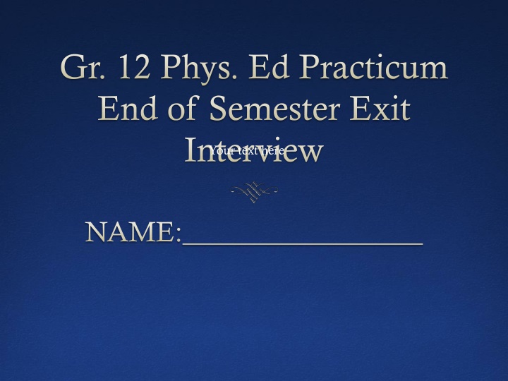 Physical Education Practicum End-of-Semester Performance Review