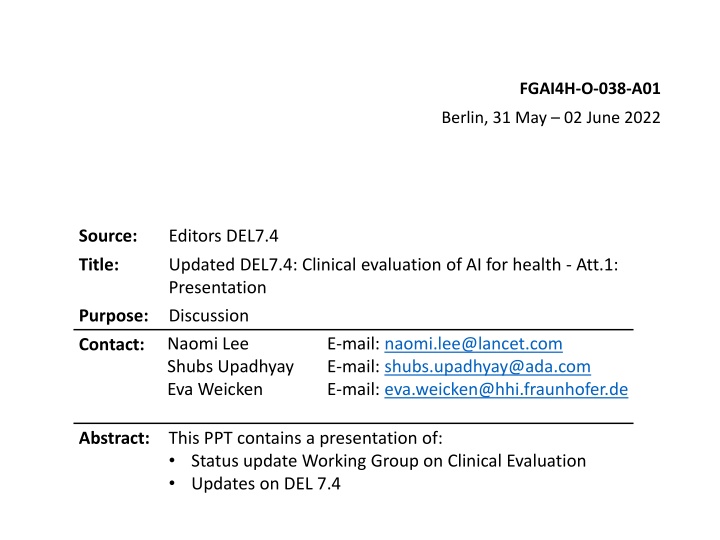 Clinical Evaluation of AI for Health: Working Group Collaboration Overview