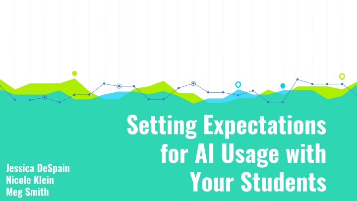 Setting Expectations for AI Usage in Education