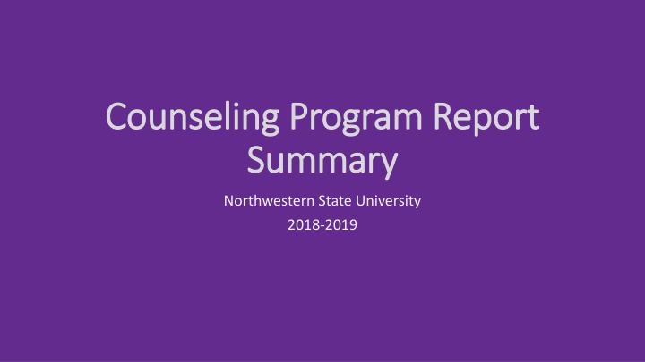 Counseling Program Report Summary at Northwestern State University (2018-2019)