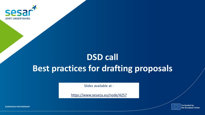 Best Practices for Drafting Proposals in DSD Call
