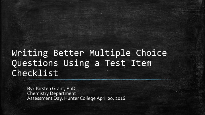 Enhancing Multiple Choice Question Quality with Test Item Checklist (TIC)