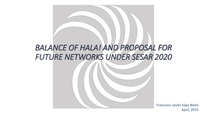Contribution of HALA Network to ATM Community and SESAR 2020: Achievements and Future Directions