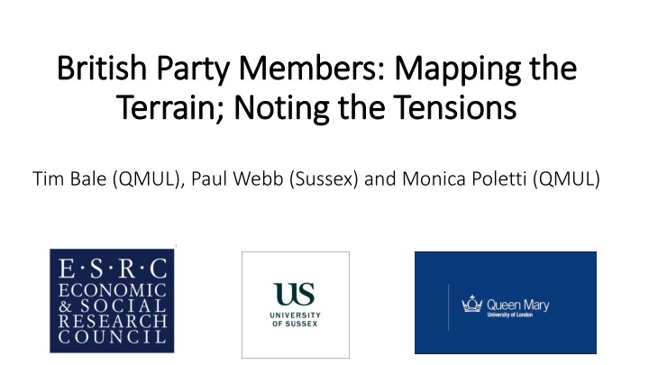 British Party Members: Insights and Perspectives