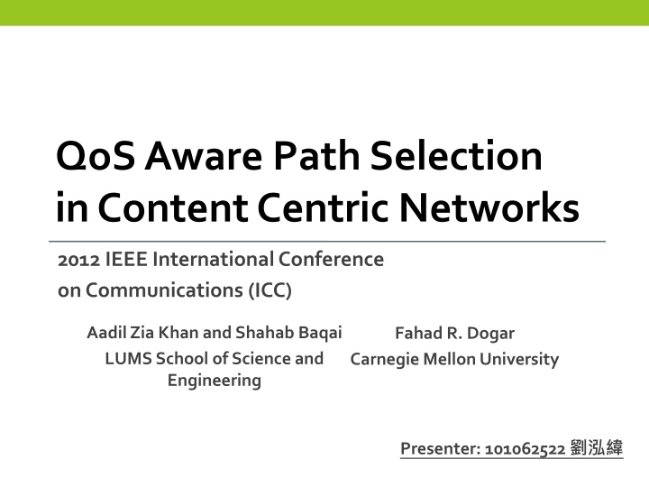 QoS-Aware Path Selection in Content-Centric Networks