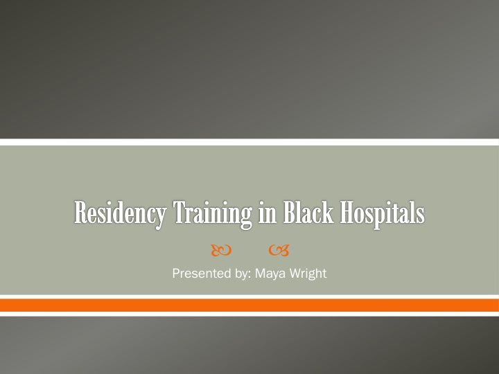 Challenges Faced by Black Physicians in Accessing Residency Training
