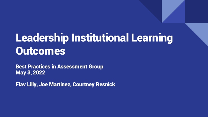 Leadership Institutional Learning Outcomes and Best Practices