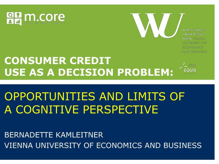 Consumer Credit: Opportunities and Limits of a Cognitive Perspective