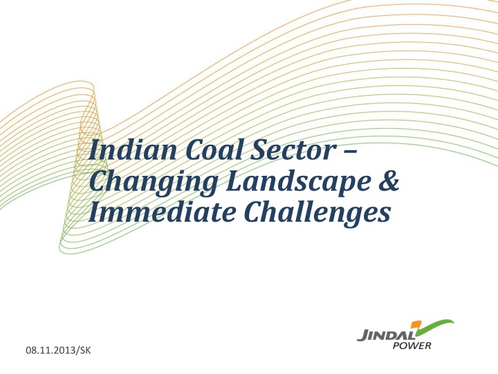 Challenges and Strategies in the Indian Coal Sector