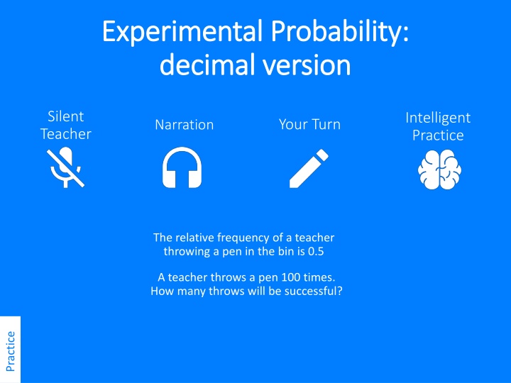 Experimental Probability Through Teacher's Pen Throws