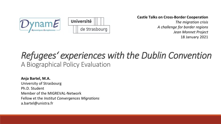 Migration Experiences: Refugees' Journey to France under the Dublin Convention