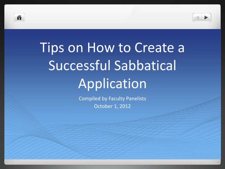 Tips for a Successful Sabbatical Application: Expert Advice and Insights