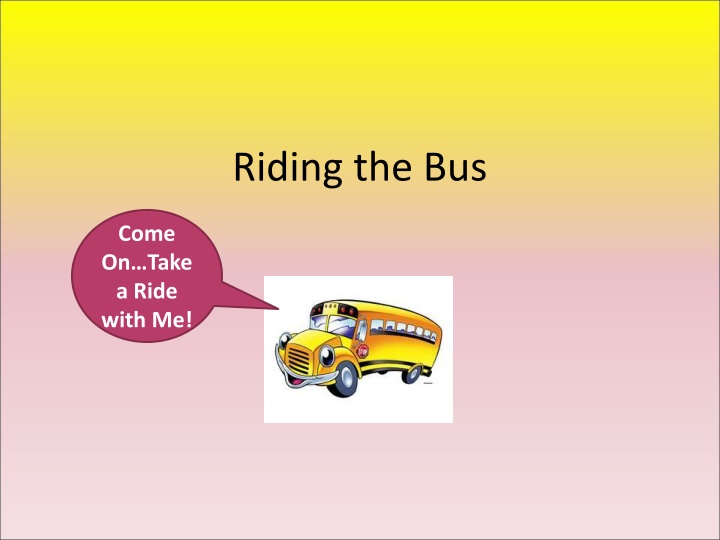 Bus Safety Rules for a Safe Ride to School