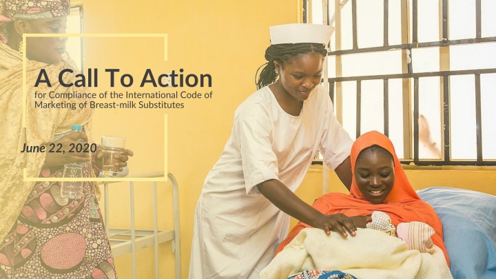 Urgent Call to Action: Achieving Compliance with the International Code of Marketing of Breast-milk Substitutes
