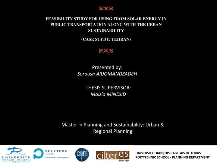 Feasibility Study on Solar Energy in Tehran's Public Transportation for Urban Sustainability