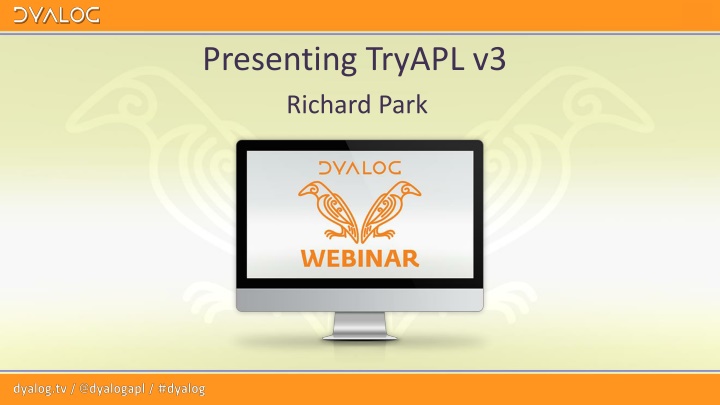 The Exciting Updates of TryAPL Version 3 by Richard Park